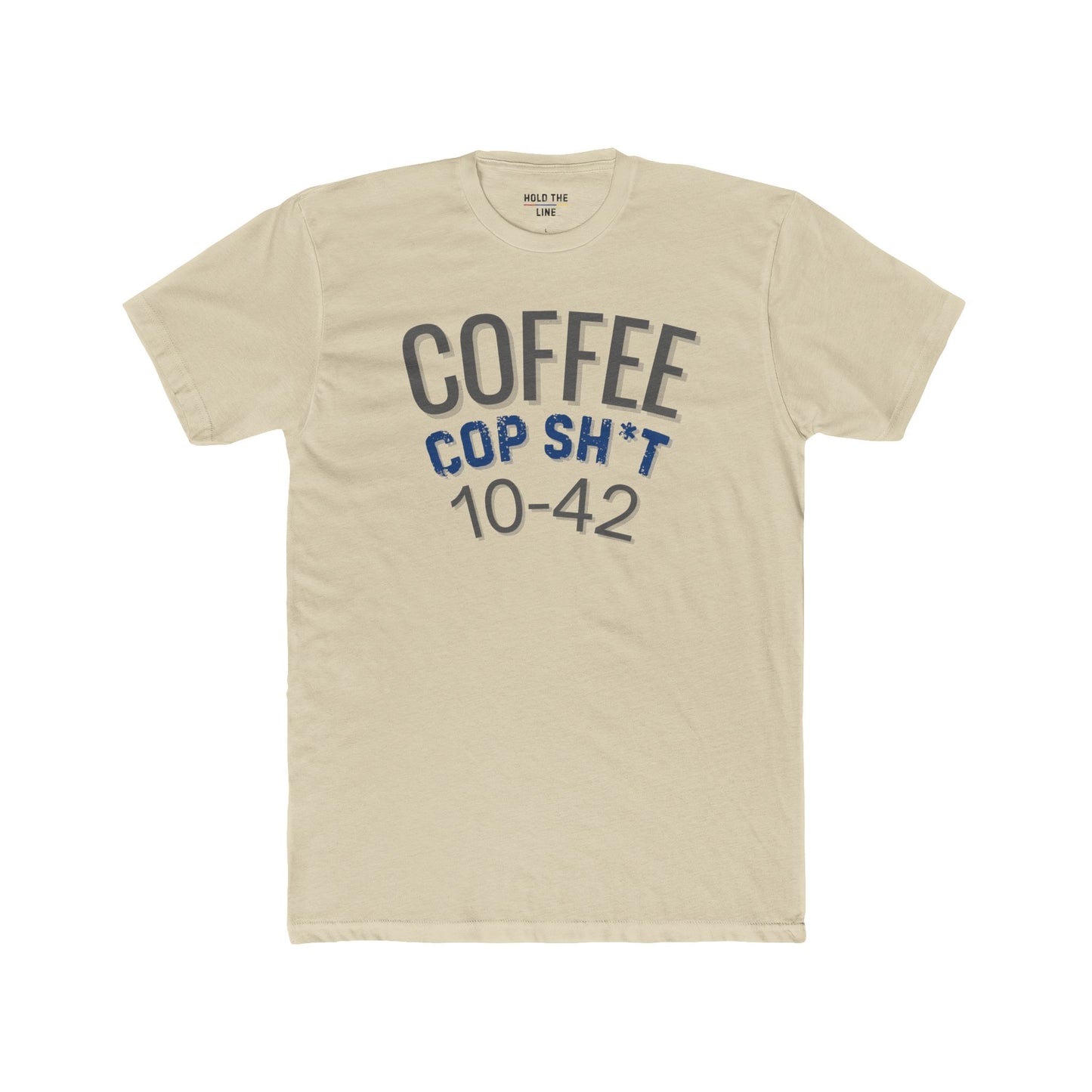 Coffee. Cop Sh*t. 10-42 Police Shirt – Death Before Decaf Skull Tee