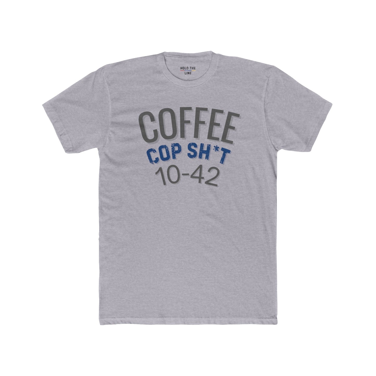 Coffee. Cop Sh*t. 10-42 Police Shirt – Death Before Decaf Skull Tee