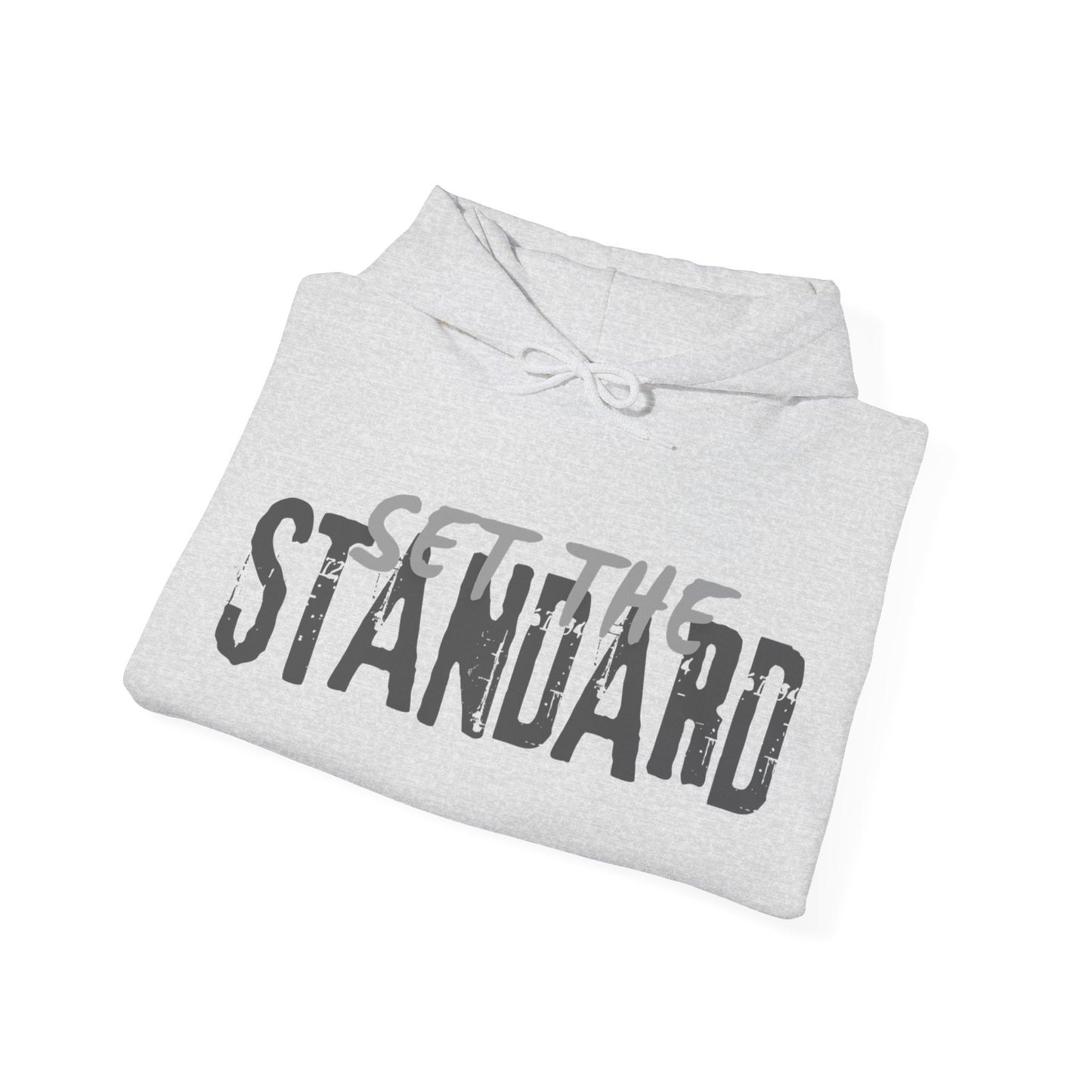 Set The Standard Hoodie