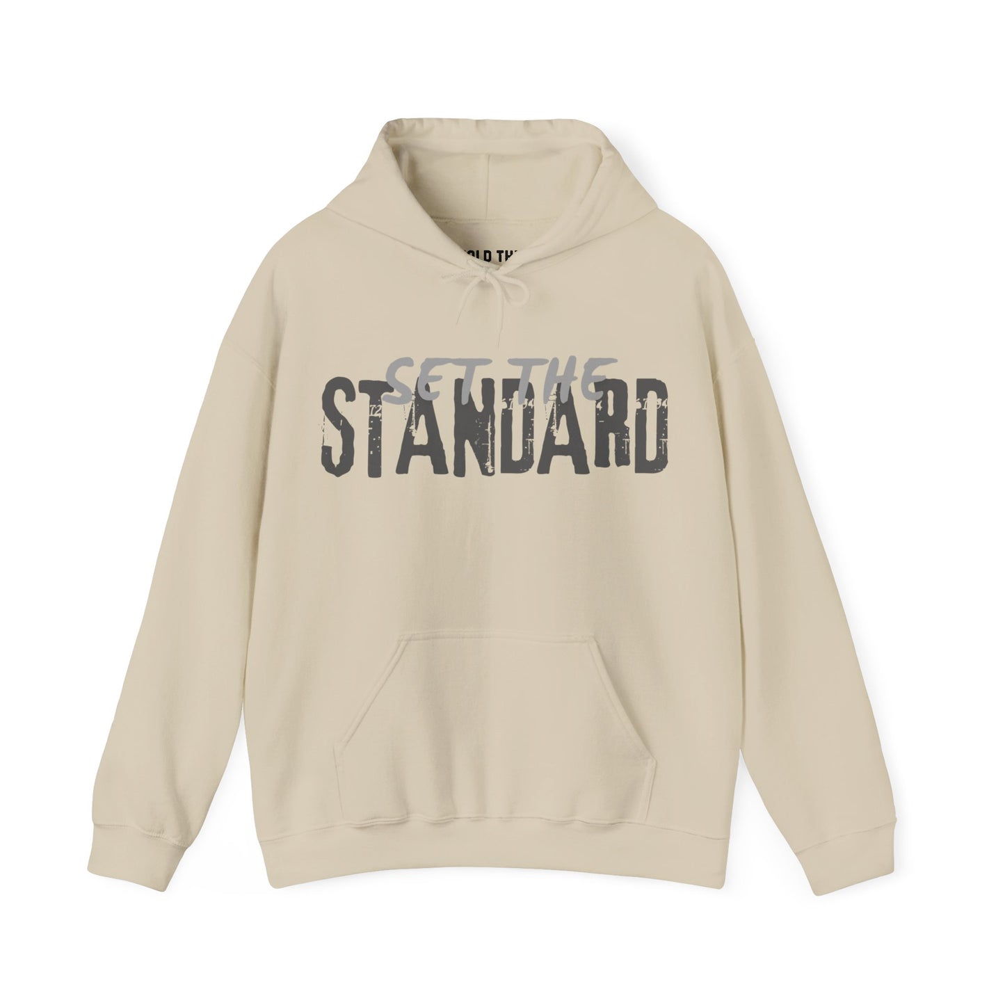 Set The Standard Hoodie
