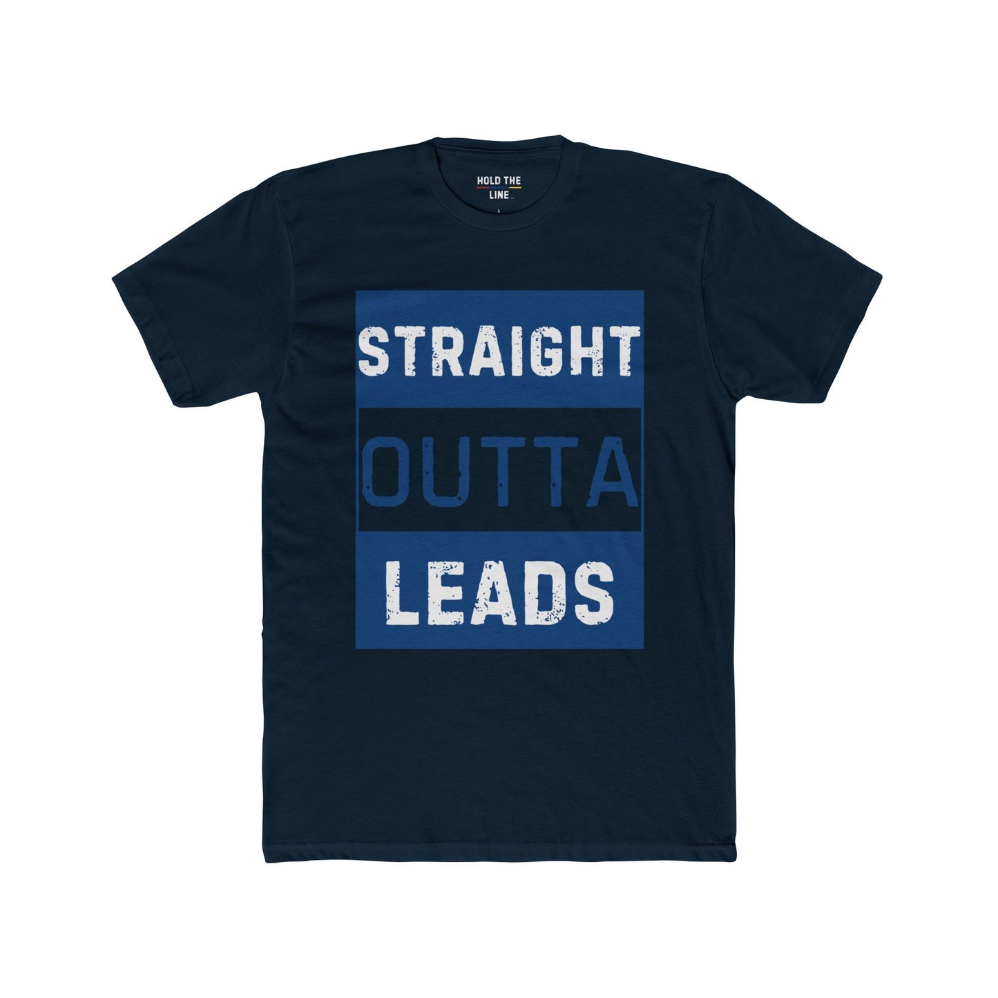 Straight Outta Leads