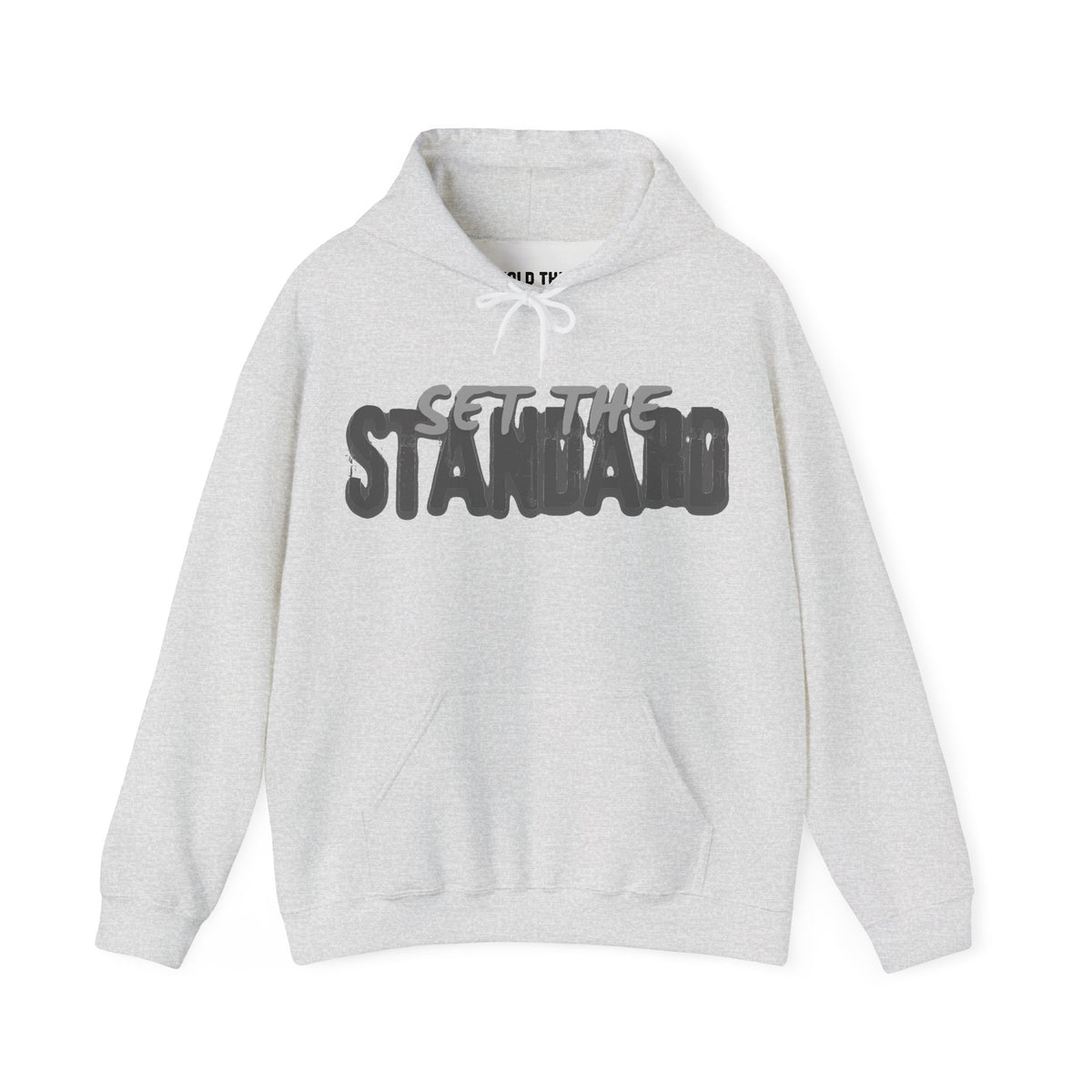 Set The Standard Hoodie