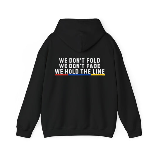 Don't Fold. Don't Fade - Firefighter Hoodie
