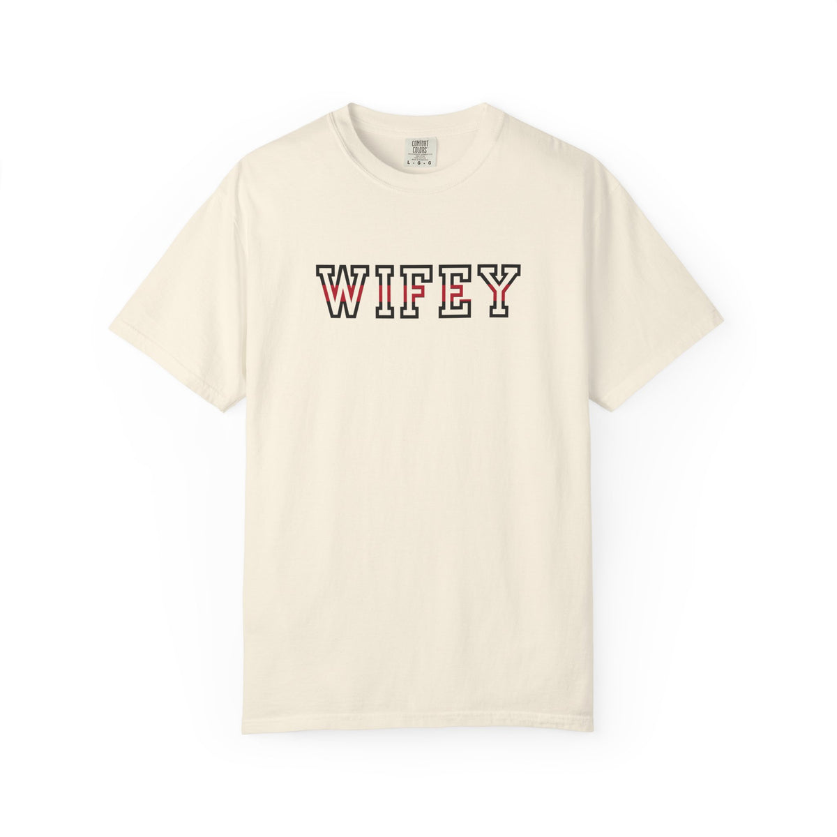 Firefighter Wife Comfort Colors Shirt — Thin Red Line | HTL