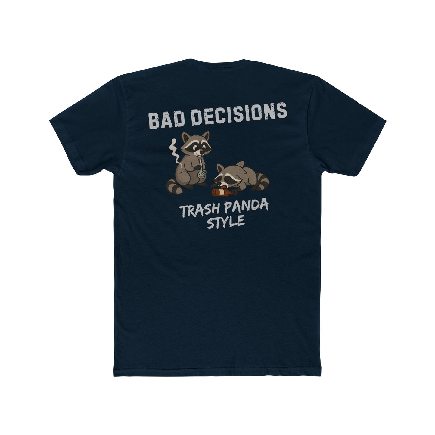Bad Decisions