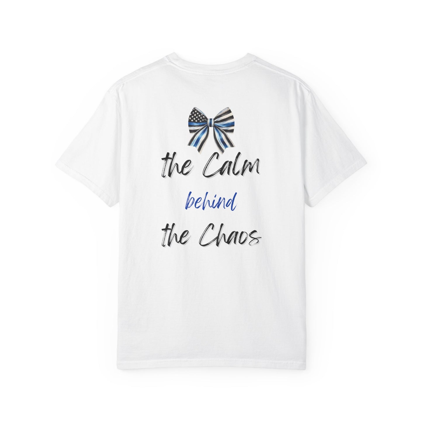 Calm Behind the Chaos – Comfort Colors Thin Blue Line Bow Tee