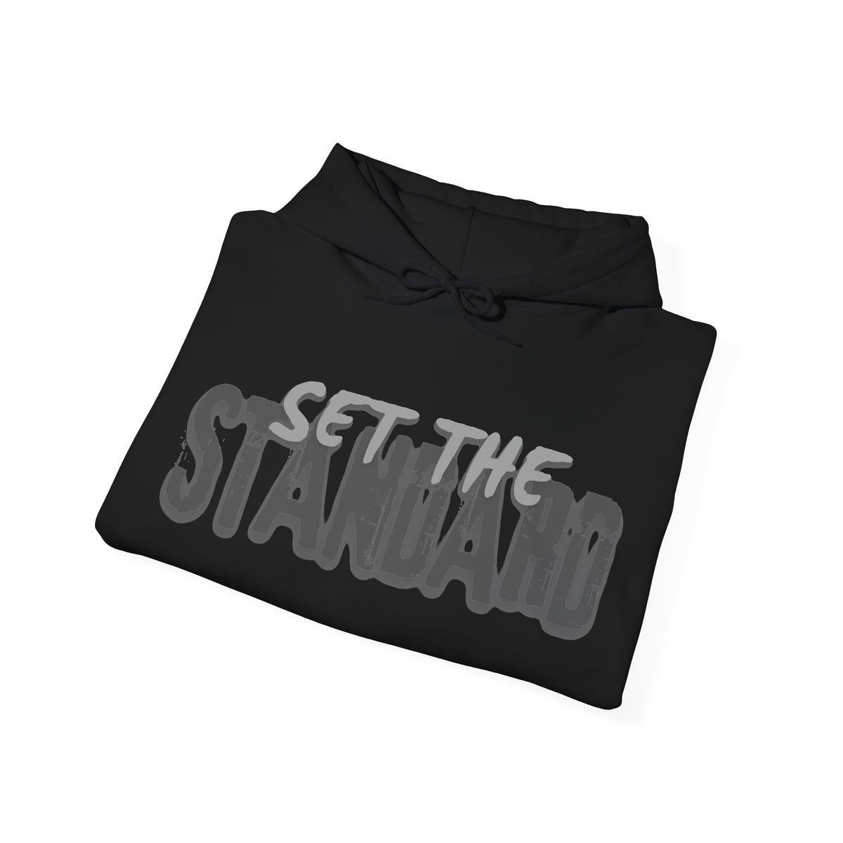 Set The Standard Hoodie