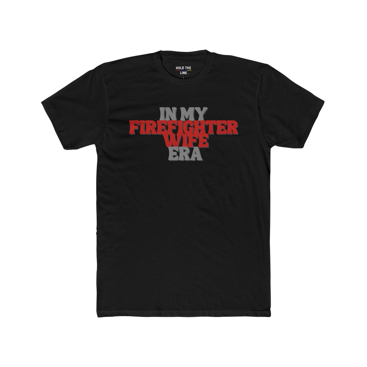 Firefighter Wife Era