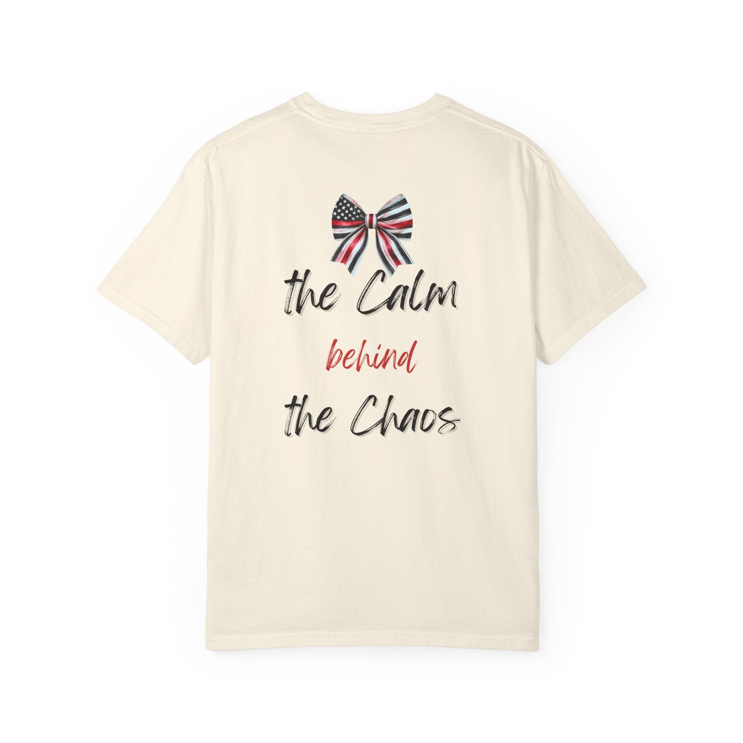 Calm Behind the Chaos – Comfort Colors Thin Red Line Bow Tee