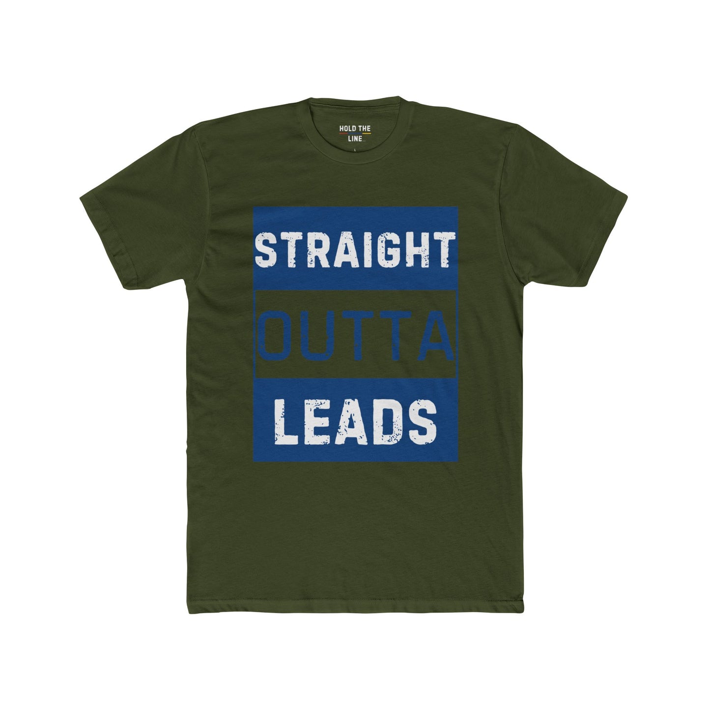 Straight Outta Leads