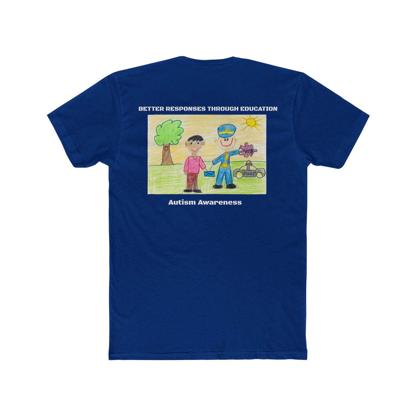 Autism Awareness - Better Response Through Education - Shirt