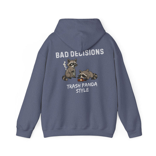 Bad Decisions Hoodie