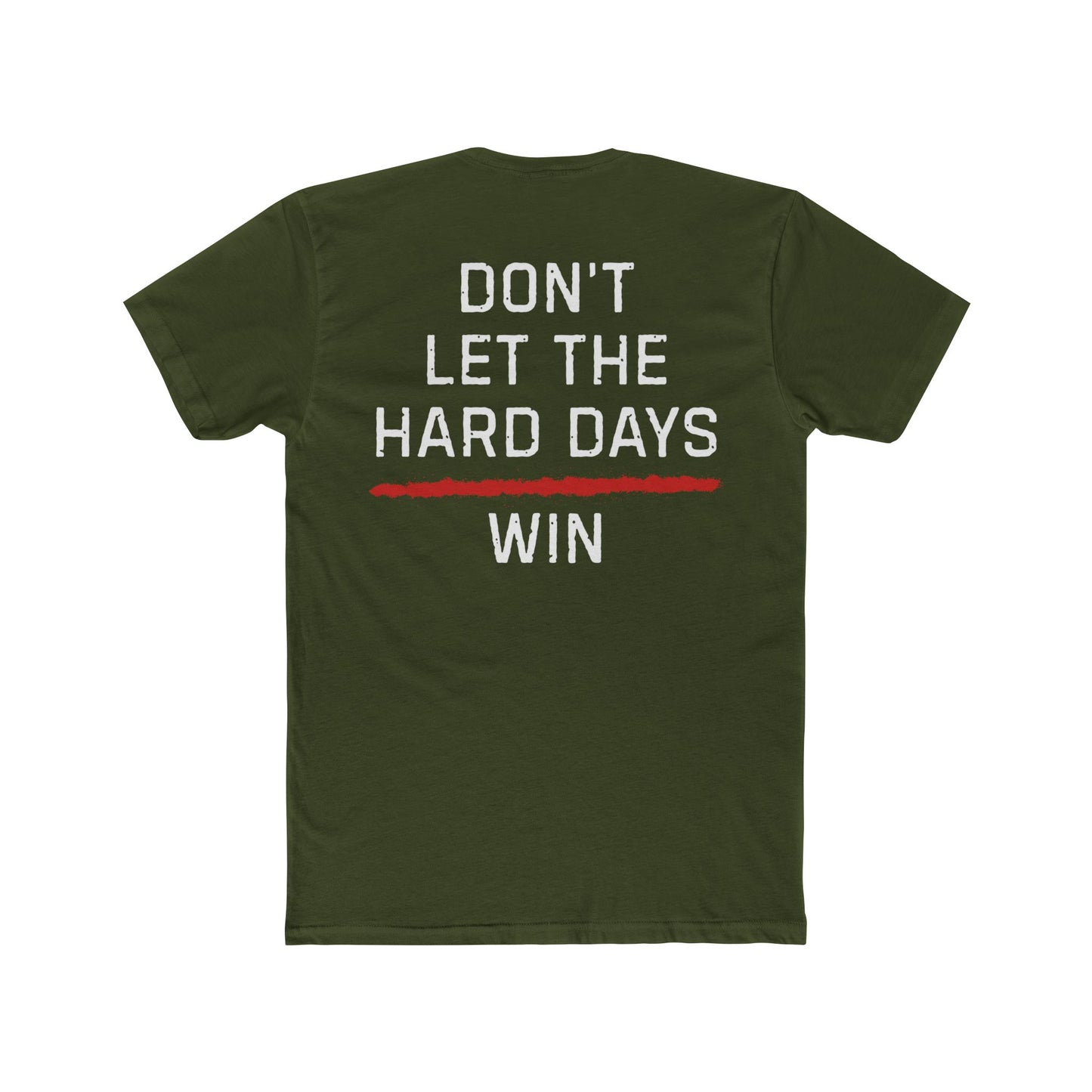 Dont Let The Hard Days Win TRL