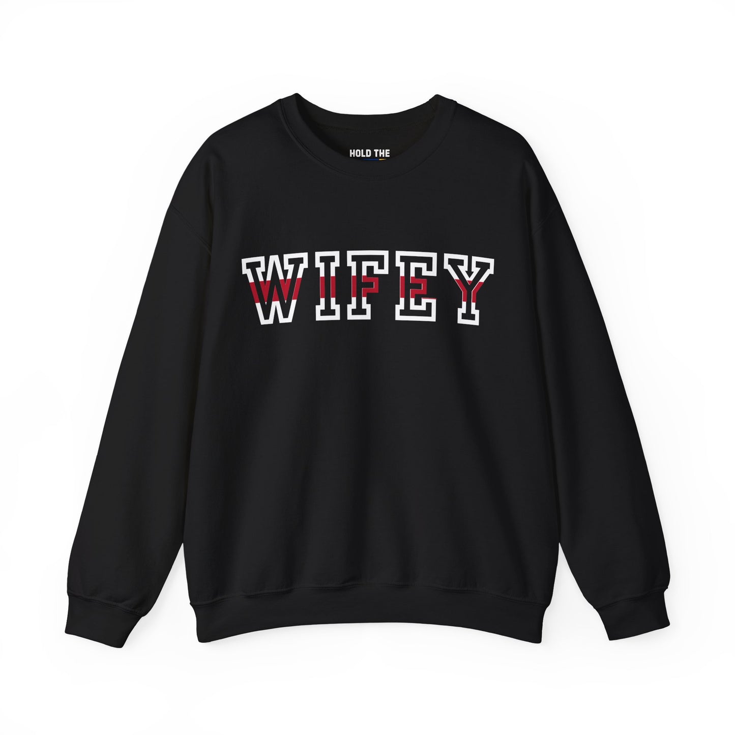 Fire Wifey - Crewneck