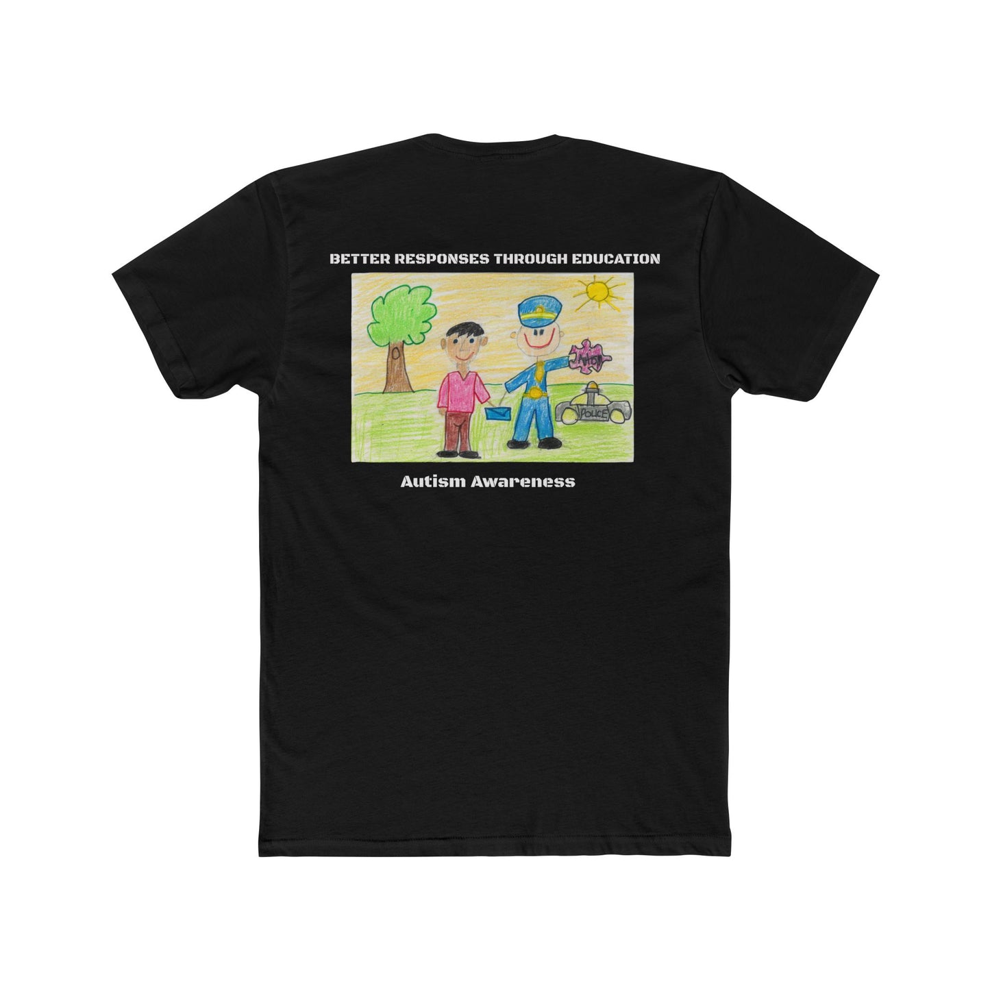 Autism Awareness - Better Response Through Education - Shirt
