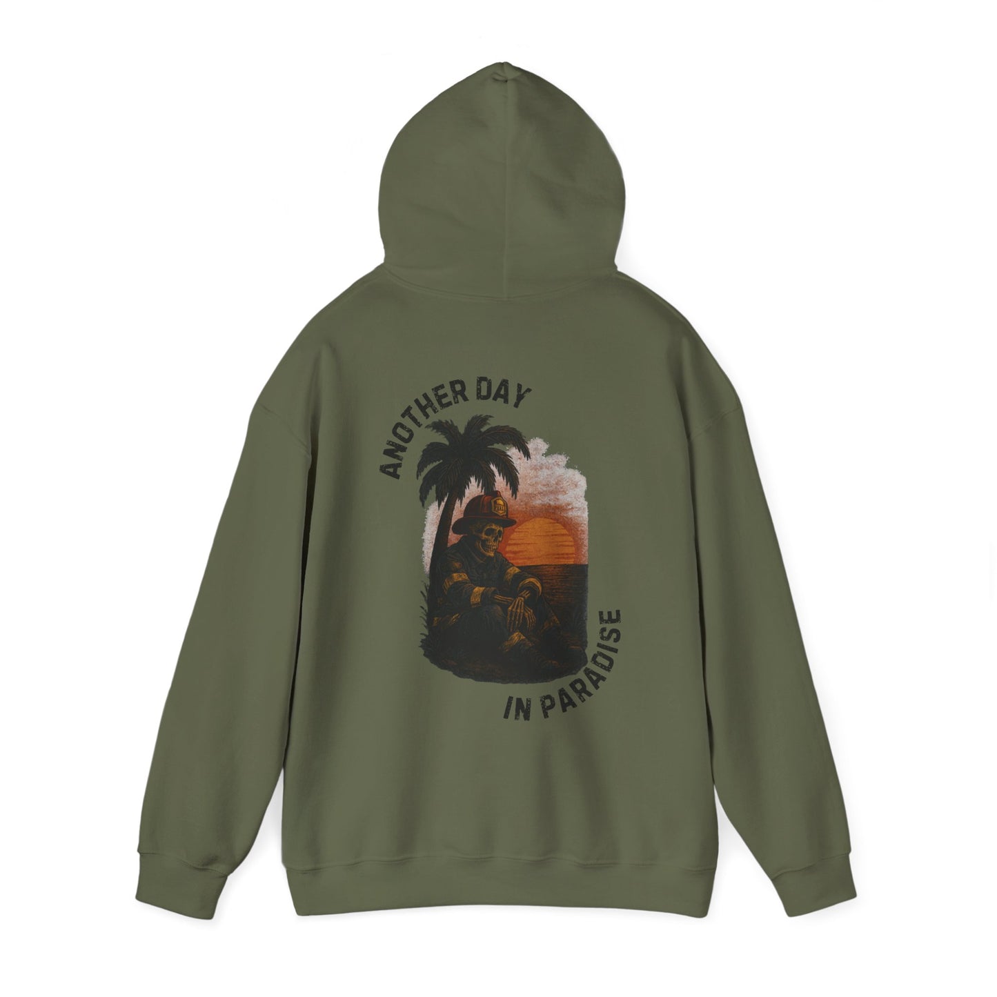 Another Day In Paradise - Firefighter Hoodie