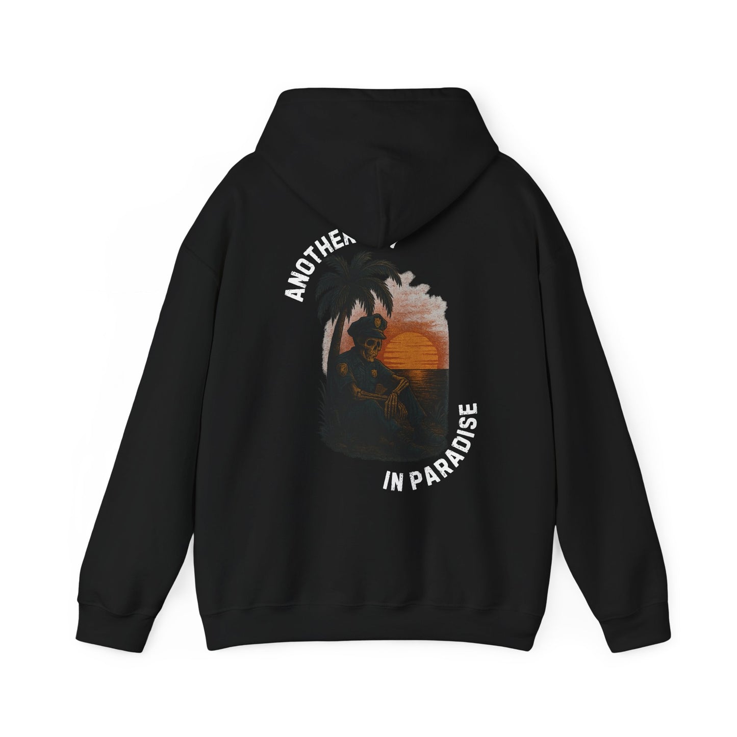 Another Day In Paradise - Police Hoodie