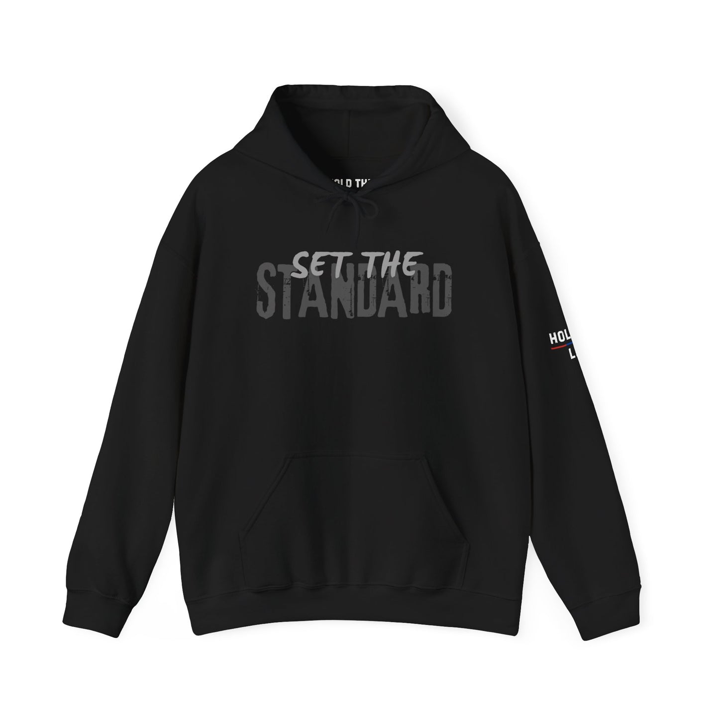 Set The Standard Hoodie