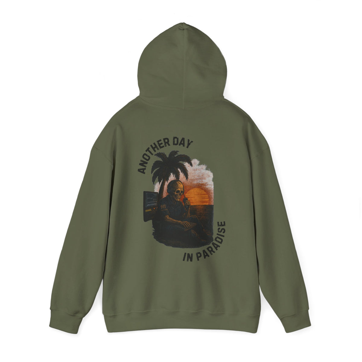 Another Day In Paradise - 911 Dispatcher Hoodie