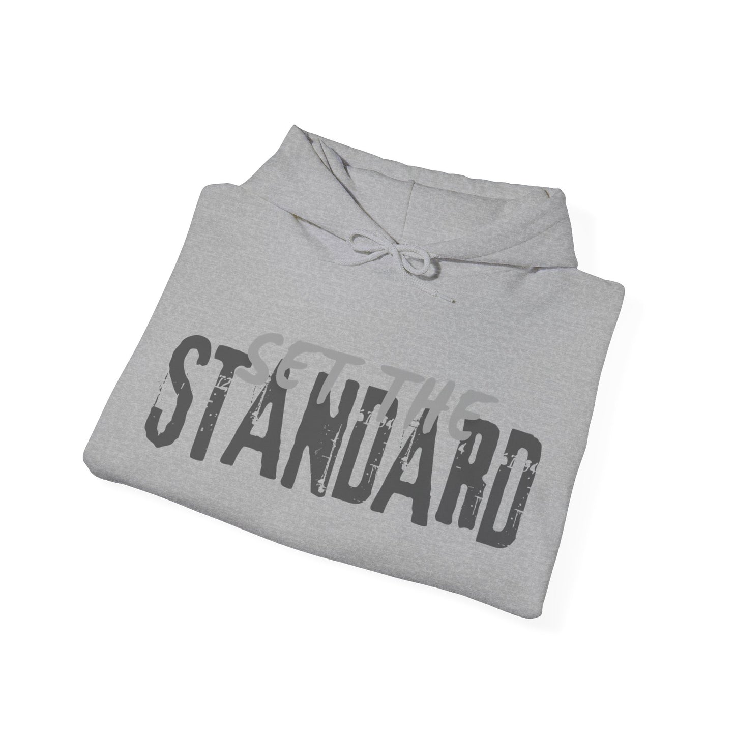 Set The Standard Hoodie