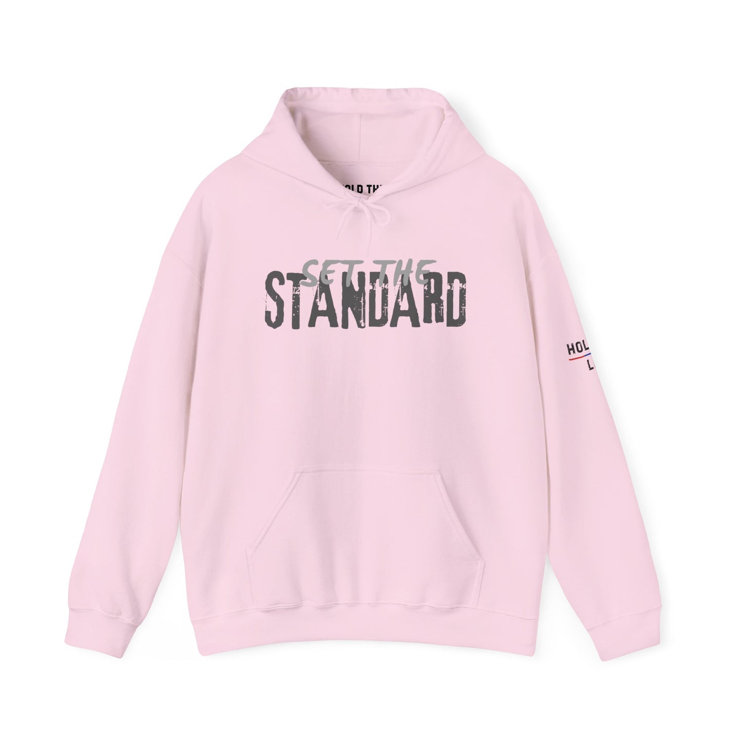 Set The Standard Hoodie