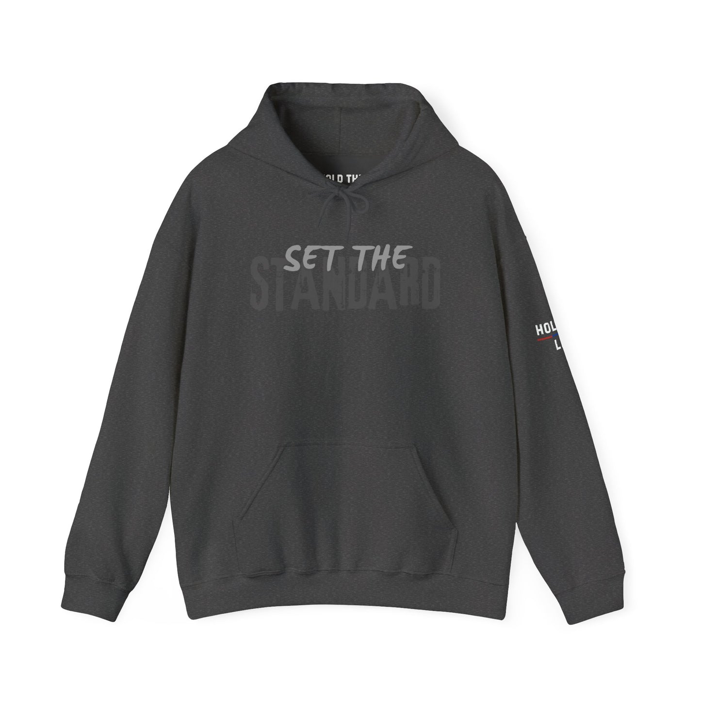 Set The Standard Hoodie