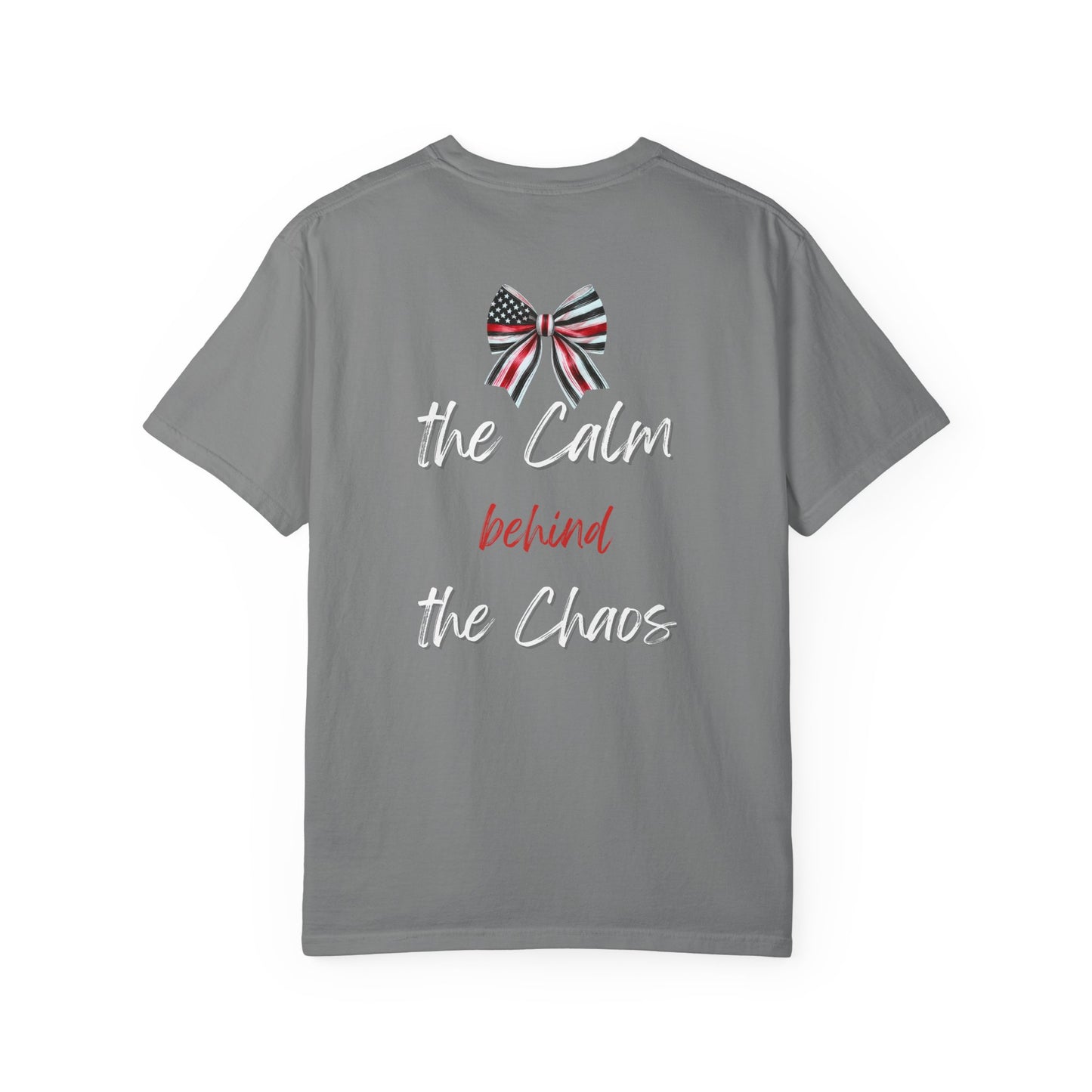 Calm Behind the Chaos – Comfort Colors Thin Red Line Bow Tee