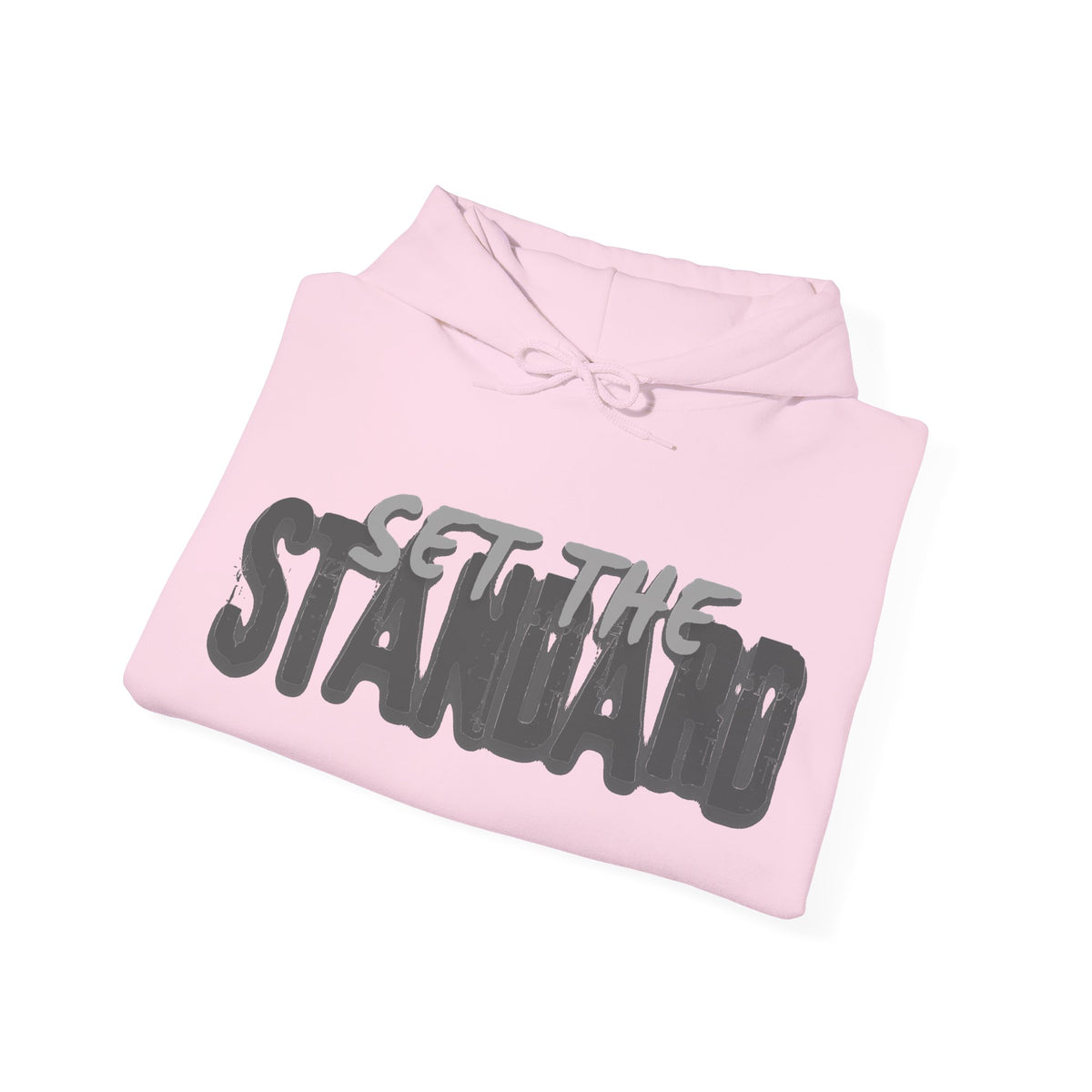 Set The Standard Hoodie