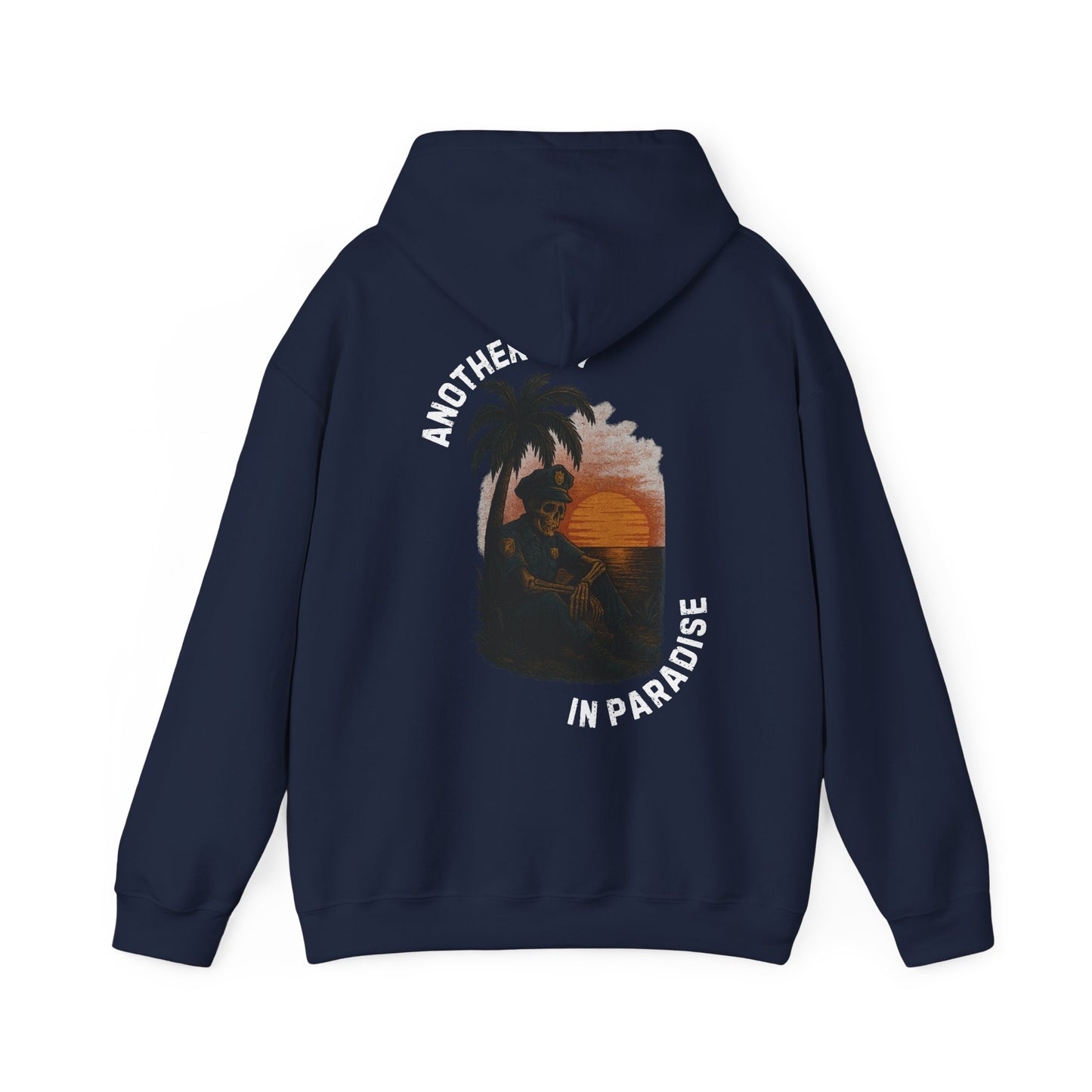 Another Day In Paradise - Police Hoodie