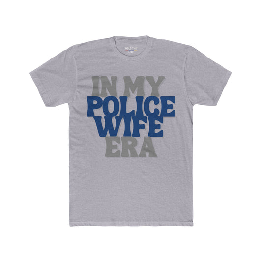 Police Wife Era