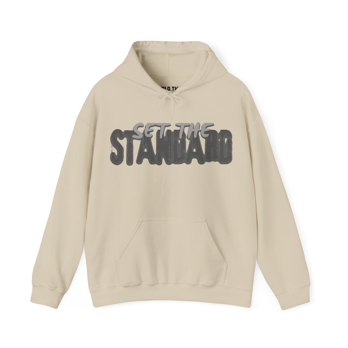 Set The Standard Hoodie