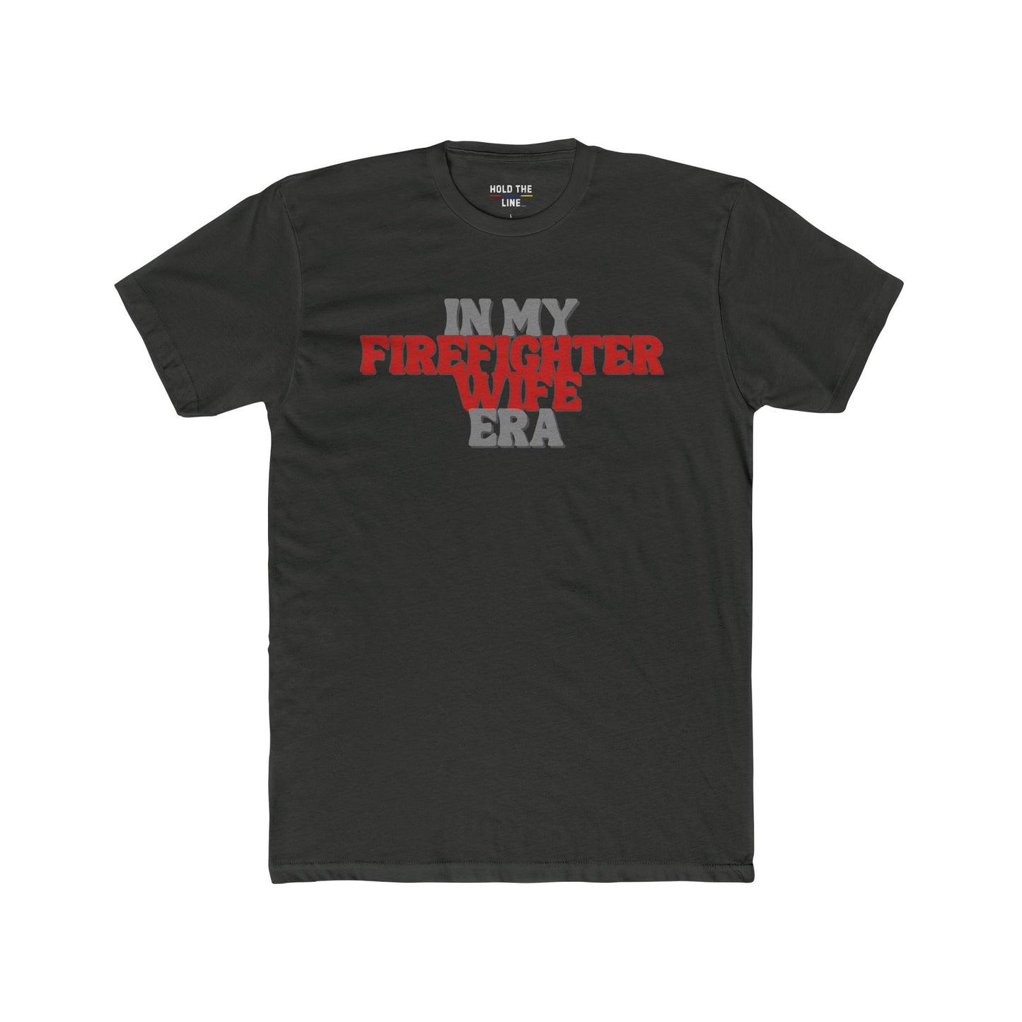 Firefighter Wife Era