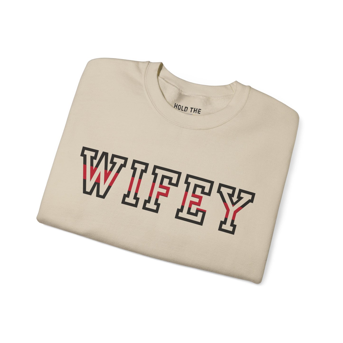 Fire Wifey - Crewneck