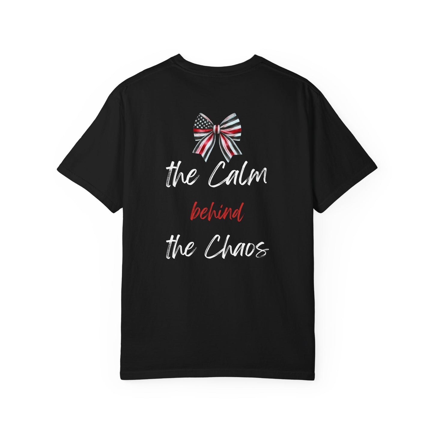 Calm Behind the Chaos – Comfort Colors Thin Red Line Bow Tee