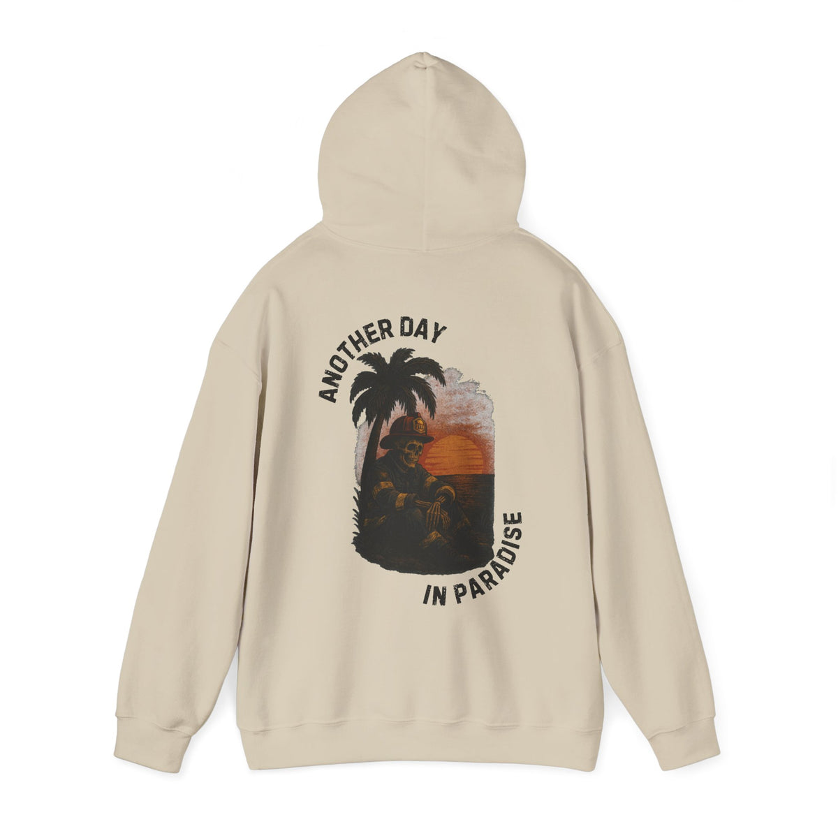 Another Day In Paradise - Firefighter Hoodie