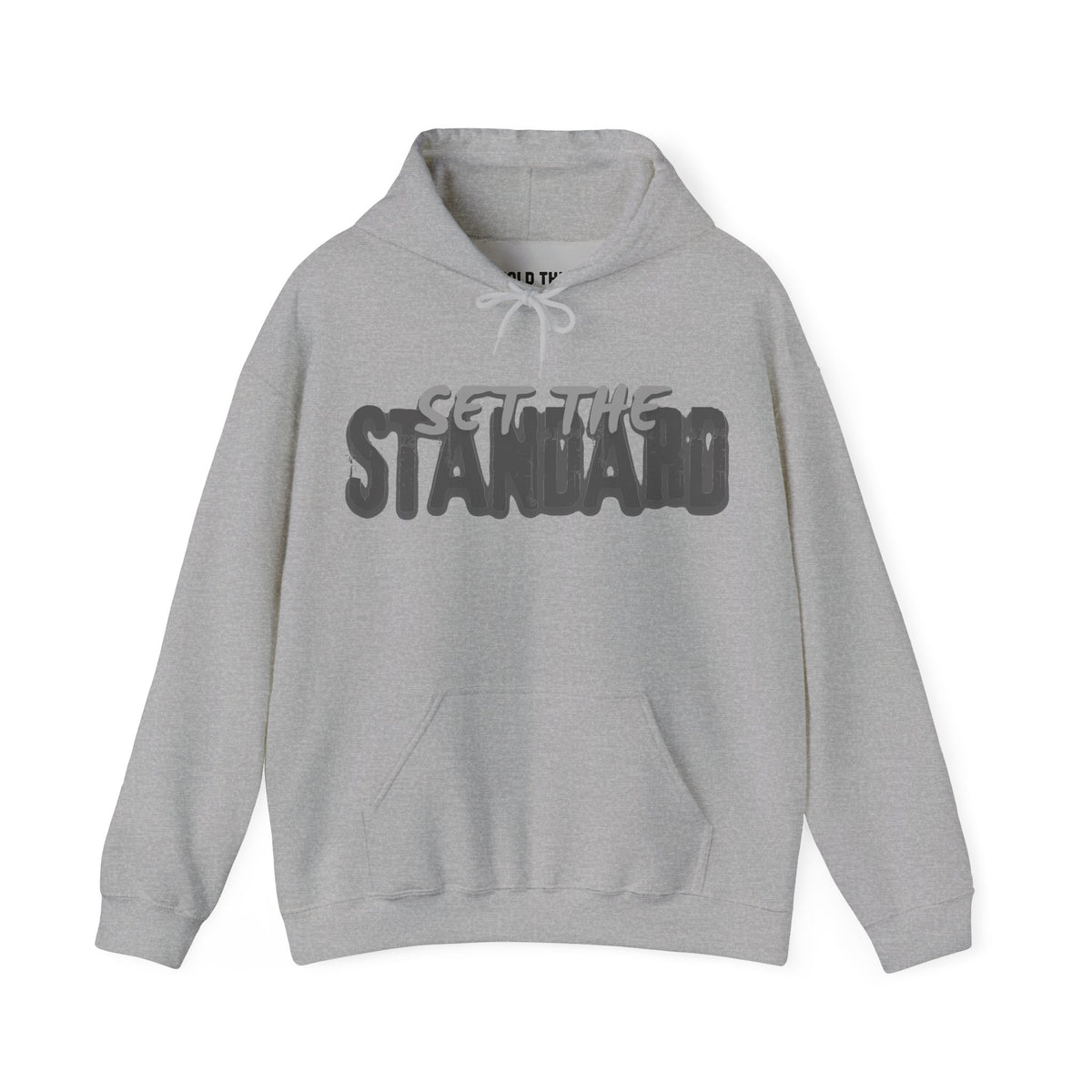 Set The Standard Hoodie