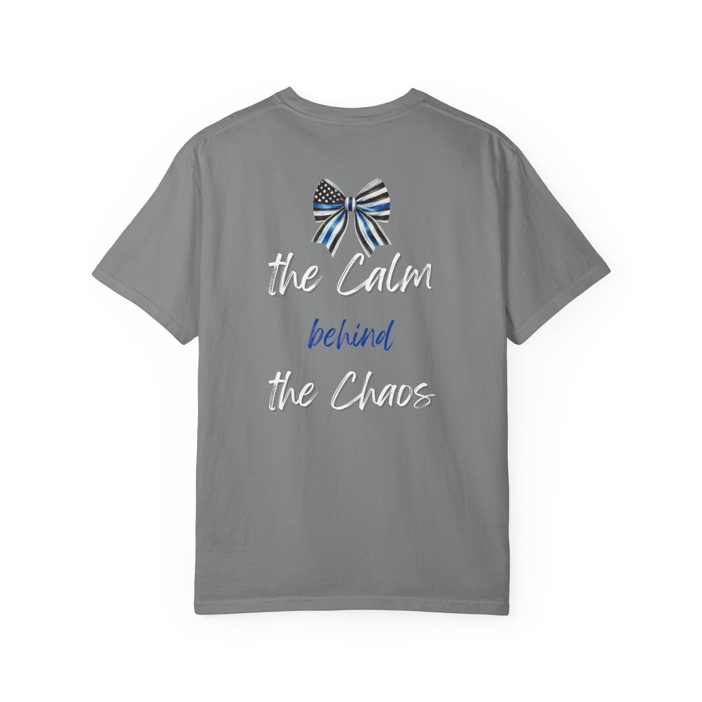 Calm Behind the Chaos – Comfort Colors Thin Blue Line Bow Tee