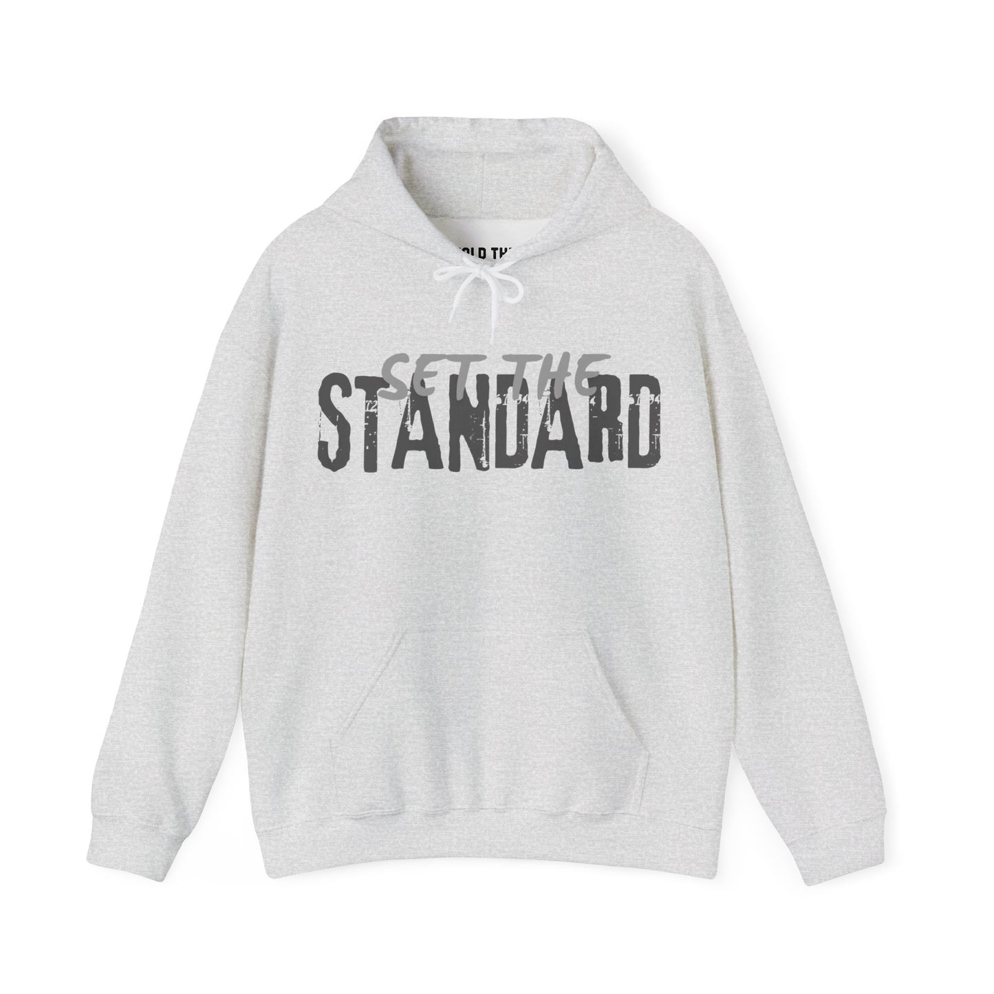 Set The Standard Hoodie