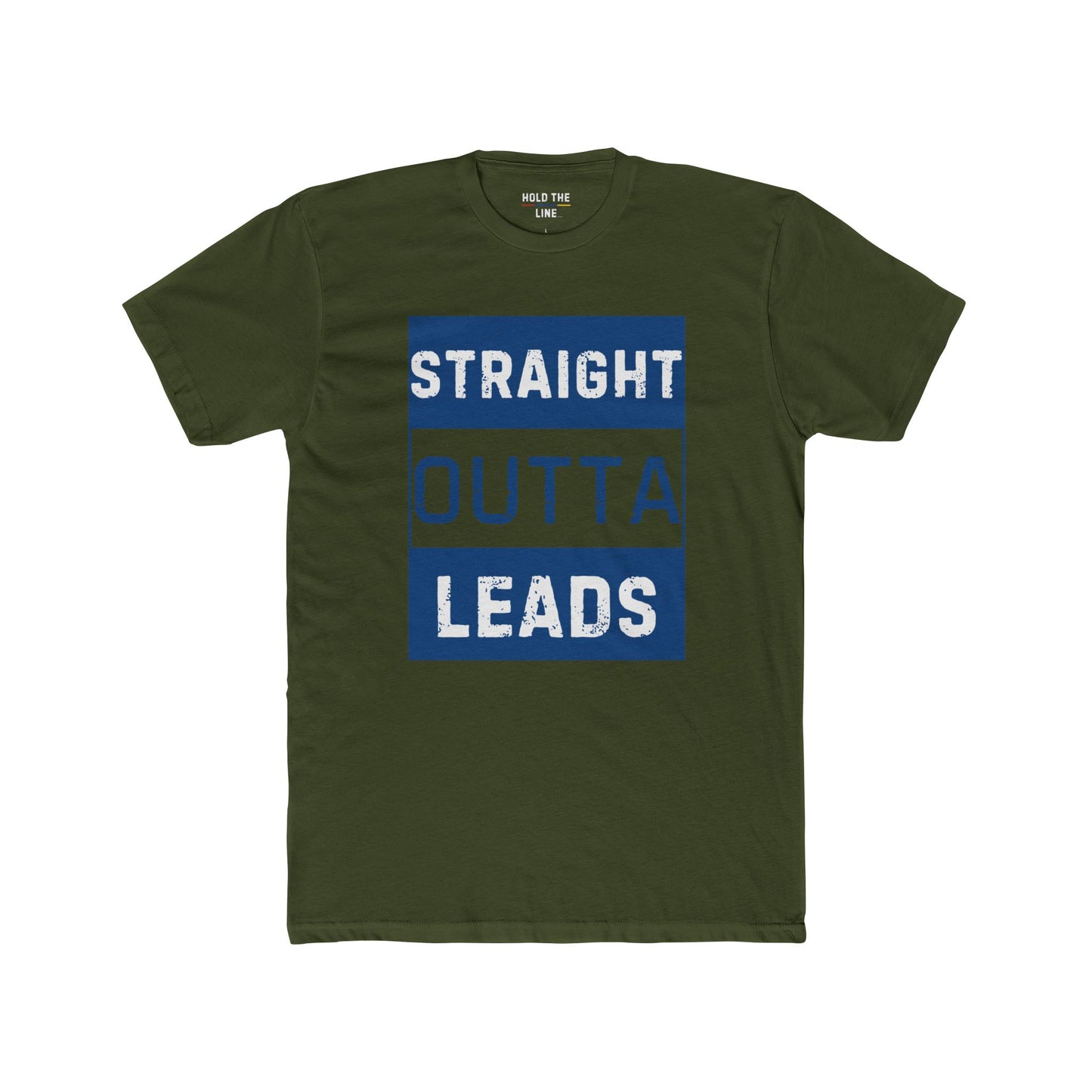 Straight Outta Leads